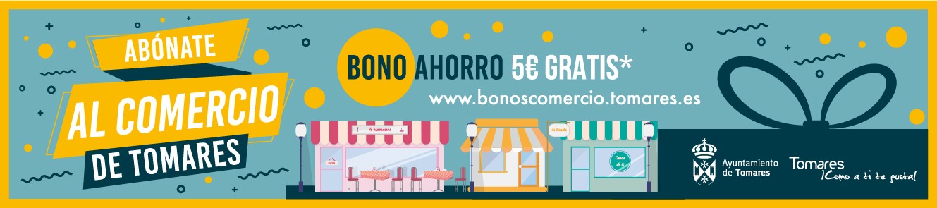 Abónate al comercio de Tomares